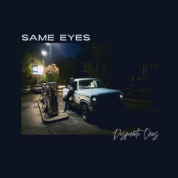 Same Eyes - Desperate Ones (2022)