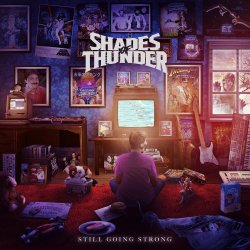 Shades Of Thunder - Still Going Strong (2023)