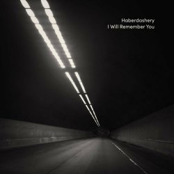 Haberdashery - I Will Remember You (2022) [EP]
