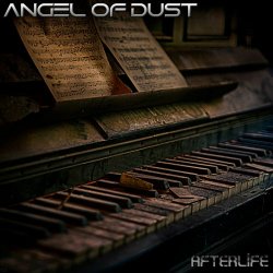 Angel Of Dust - Afterlife (2018) [EP]