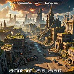 Angel Of Dust - Extinction Level Event (2024) [Single]