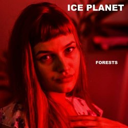 Ice Planet - Forests (2024) [Single]