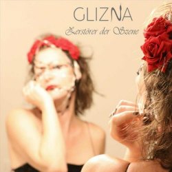 Glizna - Zerstörer Der Szene (2024) [Single]