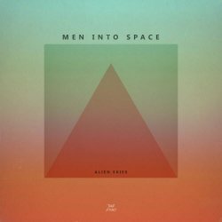 Men Into Space - Alien Skies (2020) [Single]