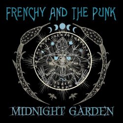 Frenchy And The Punk - Midnight Garden (2024)