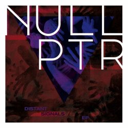 Nullptr - Distant Signals (2024) [EP]
