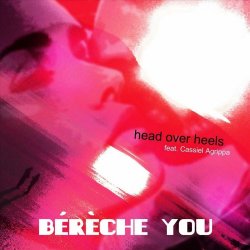 Bérèche You - Head Over Heels (2024) [Single]