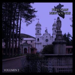 VA - Peruvian New Sounds Vol. 2 (2019)