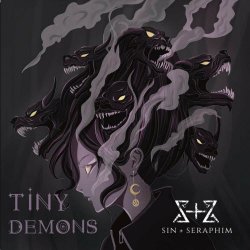 Sin + Seraphim - Tiny Demons (2024)