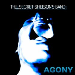 The Secret Shelson's Band - Agony (Demo) (2020)