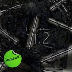 Entertainment - Horror Pt. 2 (2022) [EP]