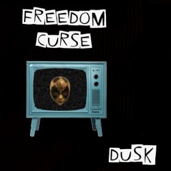 Freedom Curse - Dusk (2019) [EP]