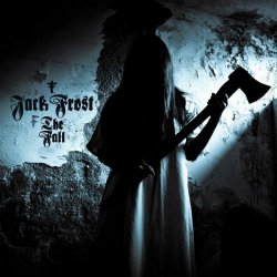 Jack Frost - The Fall (2017) [EP]