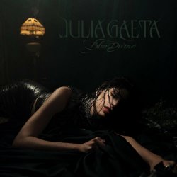 Julia Gaeta - Blur Divine (2024) [EP]