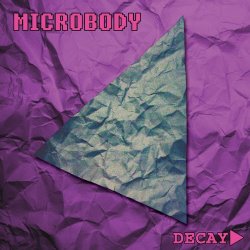 Microbody - Decay (2005)