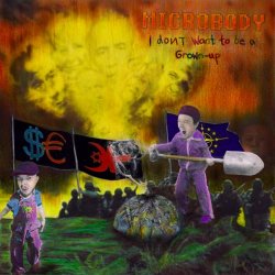 Microbody - I Don't Want To Be A Grown-Up (2015) [EP]