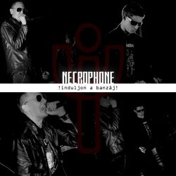 Necrophone - Induljon A Banzáj! (2013) [Single]