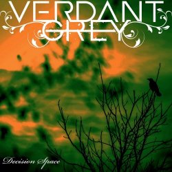 Verdant Grey - Decision Space (2024) [Single]