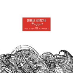 Stripmall Architecture - Pripyat & The Halcyon Versions (2010) [EP]