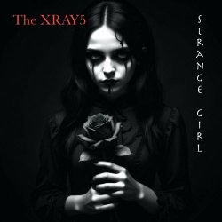 The Xray5 - Strange Girl (2024) [Single]