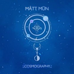 Mått Mūn - Cosmography (2019)