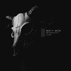 Mått Mūn - Midnight Sun (2024) [Single]