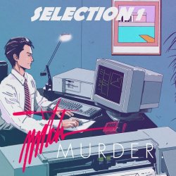 Mitch Murder - Selection 1 (2012)