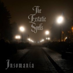 The Ecstatic Spells - Insomania (2024) [Single]