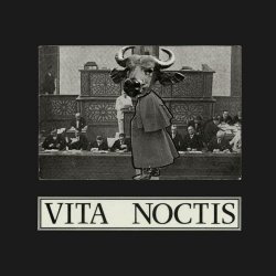 Vita Noctis - Against The Rule (2011)