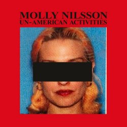 Molly Nilsson - Un-American Activities (2024)