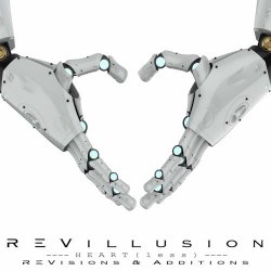 Revillusion - Heart(Less): Revisions & Additions (2020)