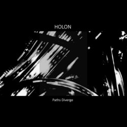 Holon - Paths Diverge (2022)