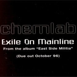 Chemlab - Exile On Mainline (1996) [Single]