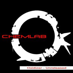 Chemlab - Oxidizer - Unreleased (2007) [Single]