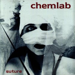 Chemlab - Suture (2001)