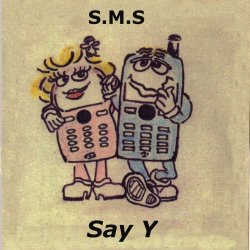 Say Y - S.M.S. (2023) [EP Remastered]