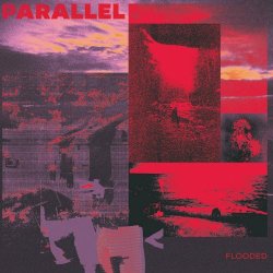 Parallel - Flooded (2024) [EP]