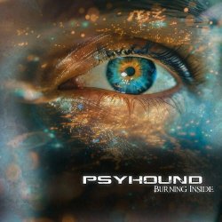 Psyhound - Burning Inside (2024) [Single]