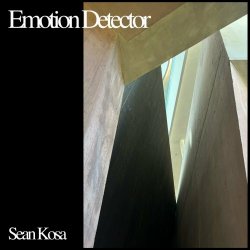 Sean Kosa - Emotion Detector (2024) [Single]