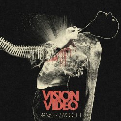 Vision Video - Never Enough (2024) [Single]