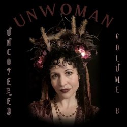 Unwoman - Uncovered Vol. 8 (2024)