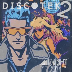 Midnight Driver - Discotek 2 (2023) [EP]