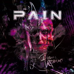 Pain - I Am (Remixes) (2024) [EP]