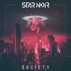 Star Noir - Society (2018)