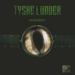 Tyske Ludder - Dalmarnock (2006) [Remastered]