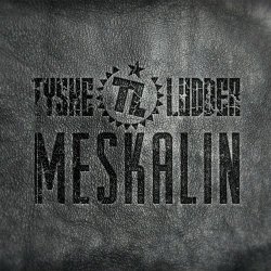 Tyske Ludder - Meskalin (2015) [Single]