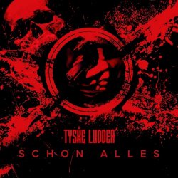 Tyske Ludder - Schon Alles (2021) [Single]