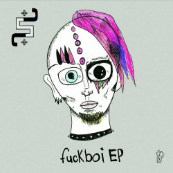 The God Bombs - Fuckboi (2017) [EP]