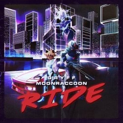 Moonraccoon & Gryff - Ride (2019) [EP]