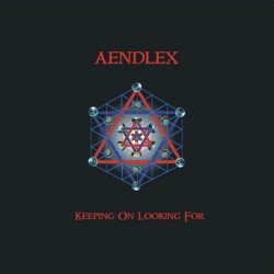 Aendlex - Keeping On Looking For (2008) [EP]